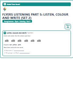 First page of Flyers Listening Part 5: Listen, Colour and Write (Set 2), A2 exam practice