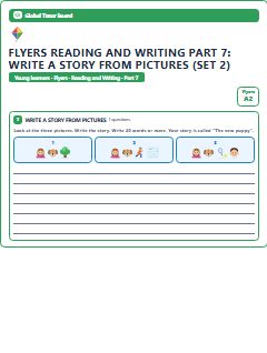 First page of Flyers Reading and Writing Part 7: Write a Story from Pictures (Set 2), A2 exam practice