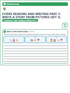 First page of Flyers Reading and Writing Part 7: Write a Story from Pictures (Set 3), A2 exam practice